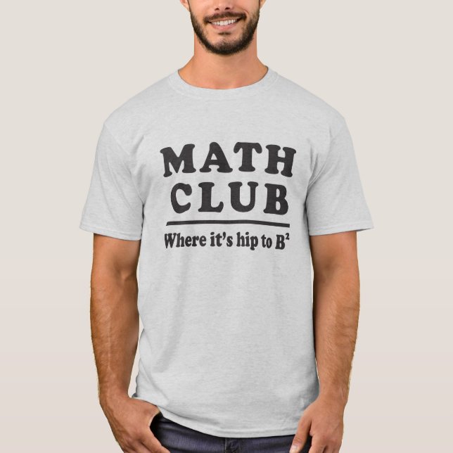 Funny Math Gift Idea For Mathematician Joke T-Shirt (Front)