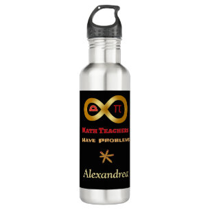 Funny Math Have Teachers Have Problems 710 Ml Water Bottle