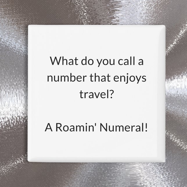 Funny Math Humour Algebra Joke Teacher Gift Magnet (A funny magnet with a mathematics themed joke. A humorous gift for math teachers and students)