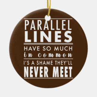 Funny Math Humour Top Parallel Lines Joke Math Ceramic Tree Decoration