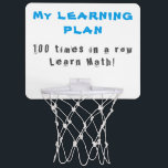 Funny Math Learning Plan Typography Student Mini Basketball Hoop<br><div class="desc">Funny Math Learning Plan Typography Student Mini Basketball Hoop. This design comes with a funny text My learning plan: 100 times in a row - Learn MATH in modern typography. Funny motivational text for a student or a pupil. Great as a funny gift.</div>
