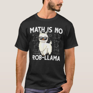 Funny Math Nerd Geek Llama Animal Alpaca Mathemati T-Shirt