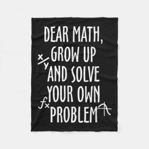 Funny Math Quote For Girls Boys Teens Men Women De Fleece Blanket