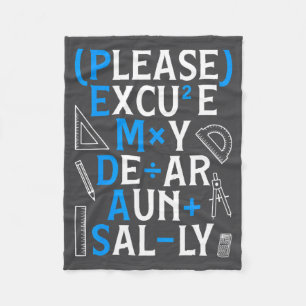 Funny Math Rules Pemdas Pun Teachers Math Day  Fleece Blanket