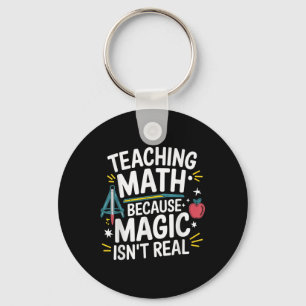 Funny Math Teacher Algebra Lover Back To School Key Ring