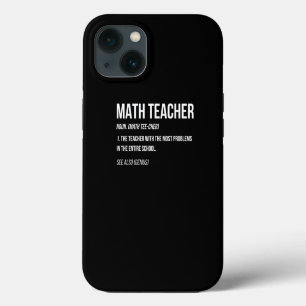 Funny Math Teacher Definition Most Problems Gift D iPhone 13 Case