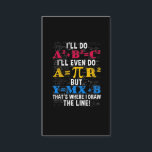 Funny Math Teacher Humour Algebra Mathematics Joke Business Card<br><div class="desc">Funny Math Teacher Humour Algebra Mathematics Joke.</div>