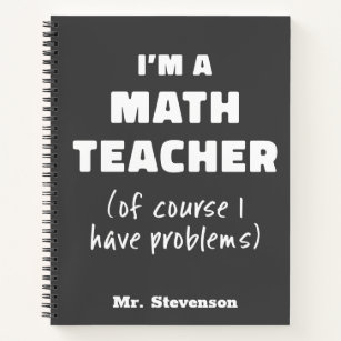 Funny Math Teacher Humour Pun Quote Personalised Notebook
