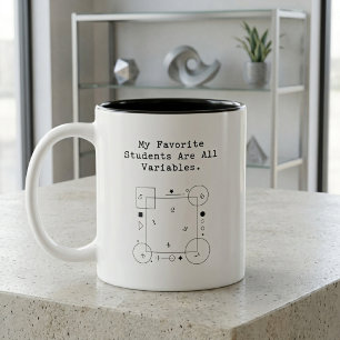 Funny Math Teacher Humour Variable Students Two-Tone Coffee Mug