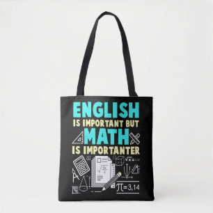 Funny Math Teacher Joke Maths Geek School Tote Bag