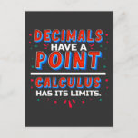 Funny Math Teacher School Decimals Calculus Postcard<br><div class="desc">Funny Math Teacher School Decimals Calculus.</div>