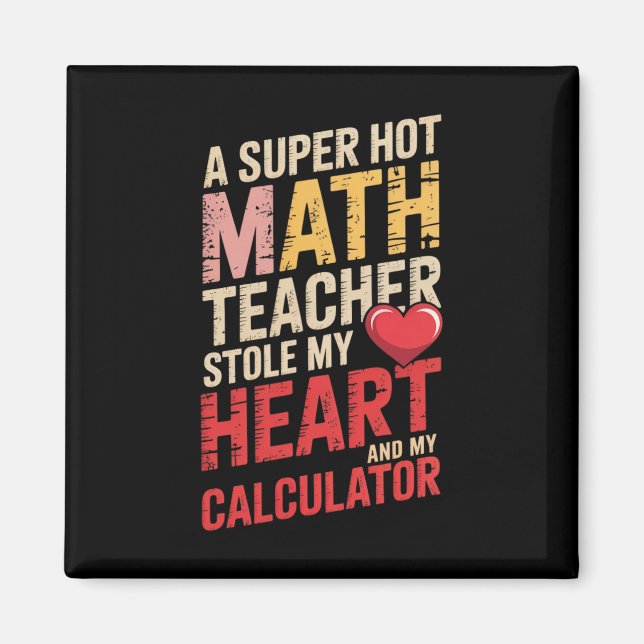 Funny Math Teacher Valentine Algebra Love Equation Magnet (Front)
