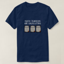 Funny Math teachers are calculating