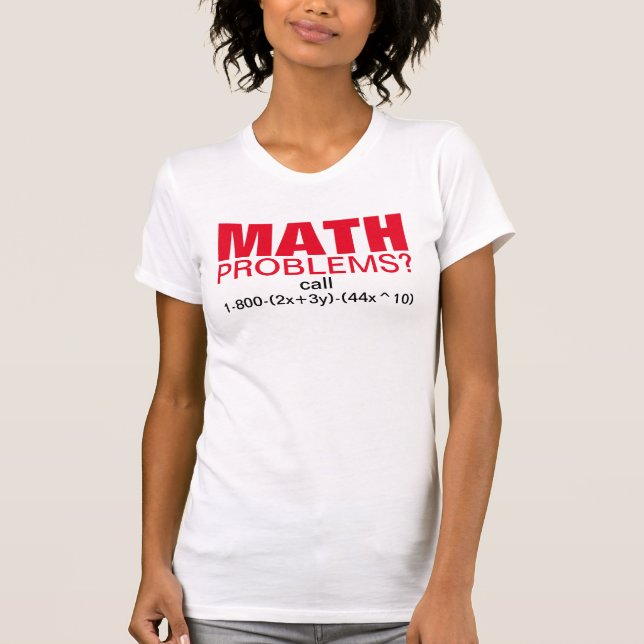 Funny math tutor joke. Get help with an equation T-Shirt (Front)