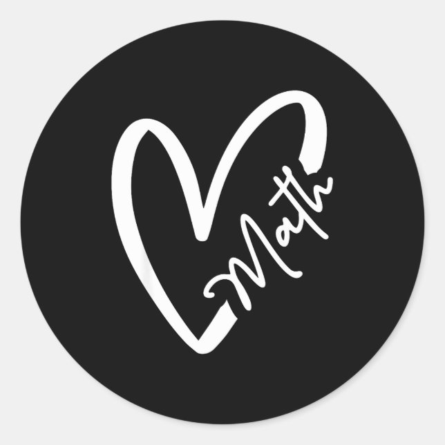 Funny Mathematician Teacher Kids Physicist I Love  Classic Round Sticker (Front)