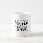 Funny Maths Mug<br><div class="desc">A classic mug with a classic maths joke.</div>