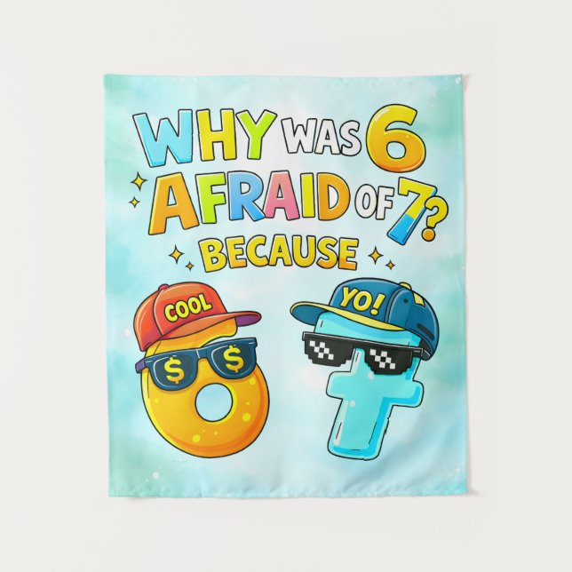 Funny Maths Numbers Joke Poster for Kids Tapestry (Front)