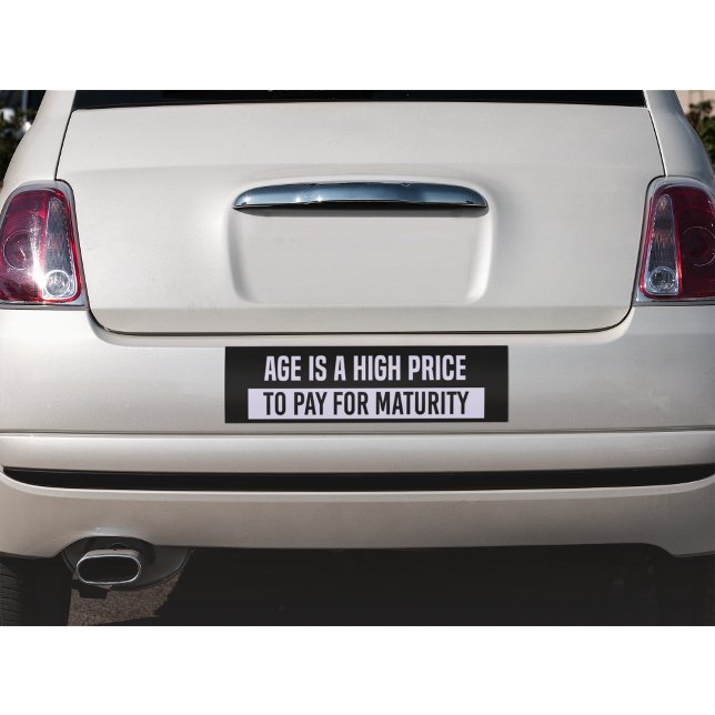Funny Maturity Bumper Sticker (Creator Uploaded)