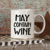 Funny May Contain Wine