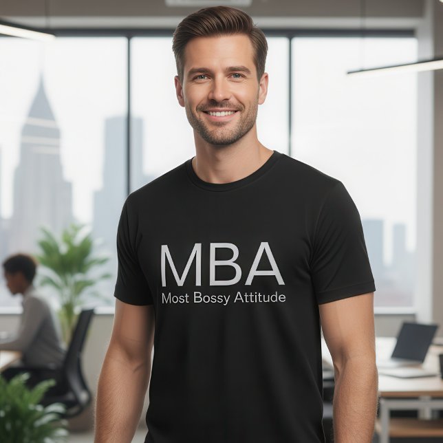 Funny MBA Acronym T-Shirt (Creator Uploaded)