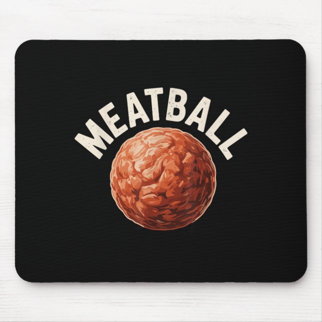 Funny Meatball Art For Men Women Italian Food Love Mouse Pad (Front)