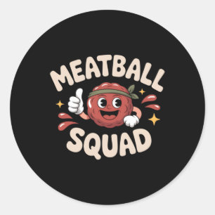 Funny Meatball Italian Food Meatball Classic Round Sticker