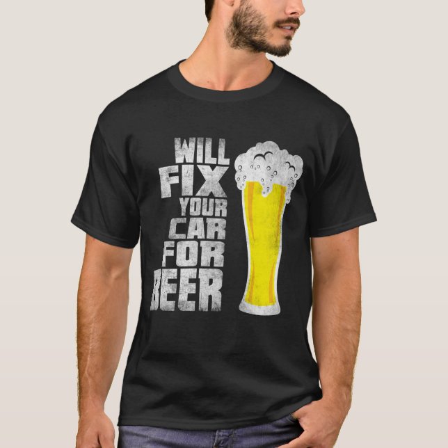 Funny Mechanic Car Lover Beer Shirt - Car Guy Gift (Front)