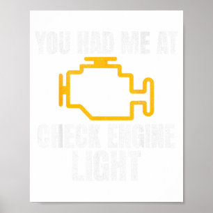 Funny Mechanic Check Engine Light Car Auto Repair  Poster