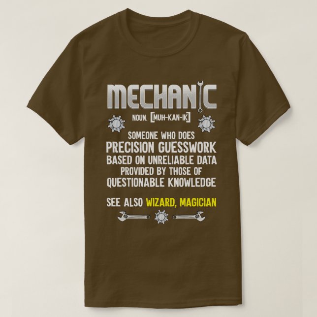 Funny Mechanic Definition T-Shirt (Design Front)