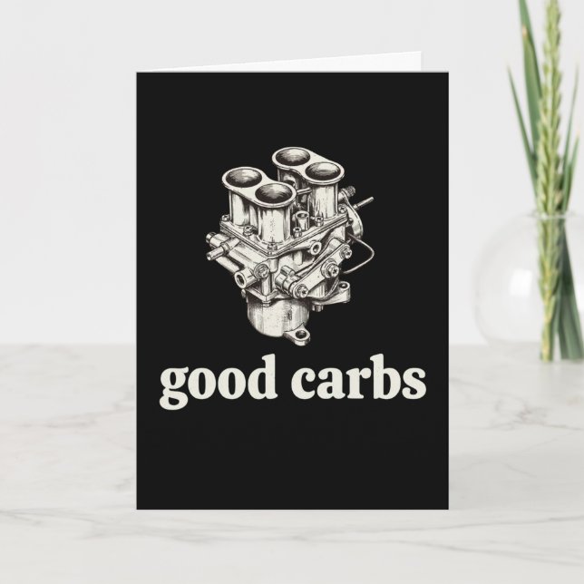 Funny Mechanic Good Carbs Car Guy Engine Humour Gi Card (Front)
