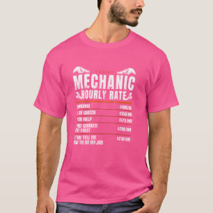 Funny Mechanic Hourly Rate Auto Repair Mechanic La T-Shirt