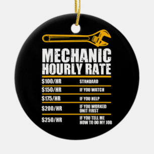 Funny Mechanic Hourly Rate Future Mechanic  Ceramic Tree Decoration