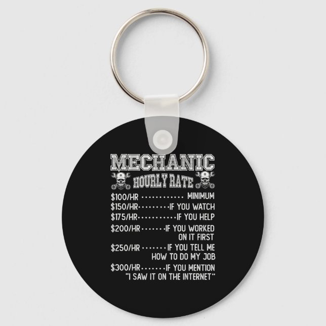 Funny Mechanic Hourly Rate Joke Design  Key Ring (Front)