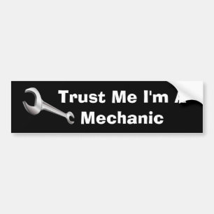 Funny Mechanic Joke Bumper Sticker