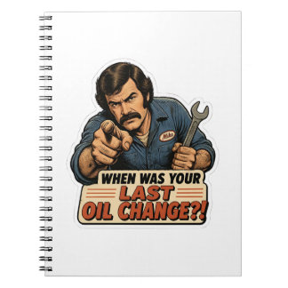 Funny Mechanic Oil Change Car Meme Notebook
