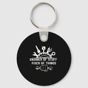 Funny Mechanic Quote Knower Of Stuff Fixer Of Thin Key Ring