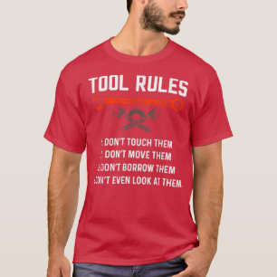 Funny Mechanic Tool Rules Auto Repair Car Mechanic T-Shirt