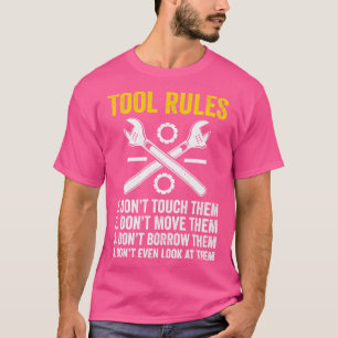 Funny Mechanic Tool Rules Auto Repair Mechanic Ha T-Shirt