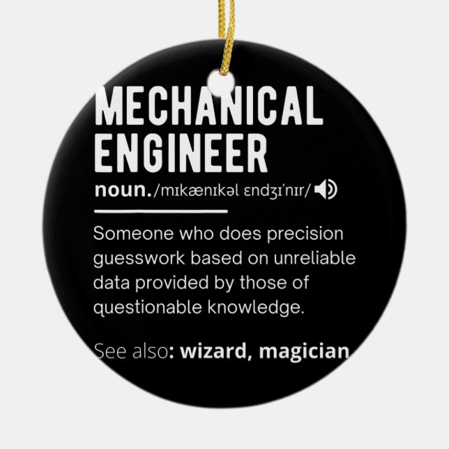 Funny Mechanical Engineer Definition Engineering Ceramic Tree Decoration (Front)