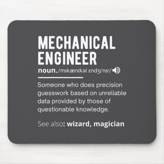 Funny Mechanical Engineer Definition Engineering  Mouse Pad (Front)