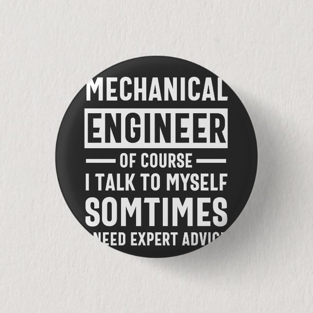Funny Mechanical  Engineer Gift 3 Cm Round Badge (Front)