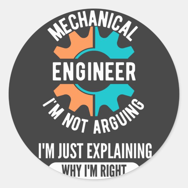 Funny Mechanical Engineer, Mechanical Engineering Classic Round Sticker (Front)