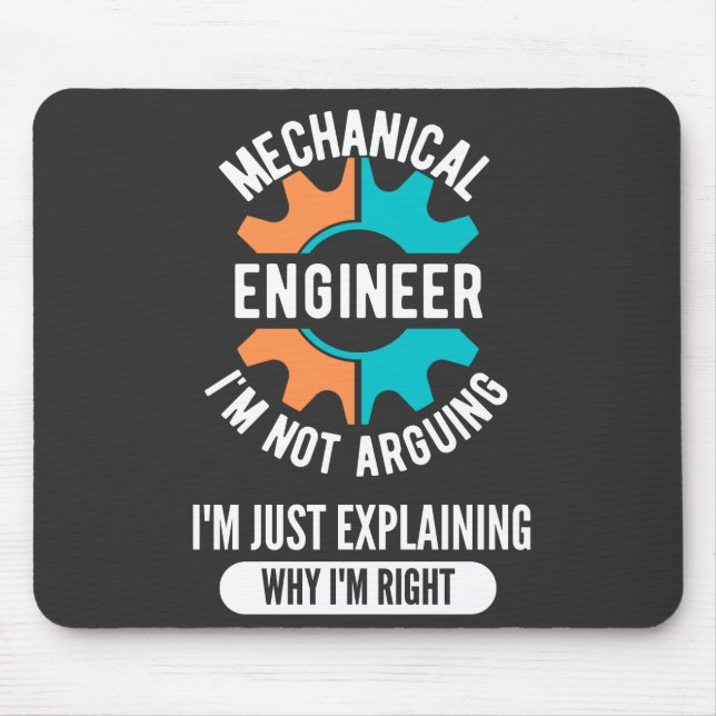 Funny Mechanical Engineer, Mechanical Engineering Mouse Pad (Front)