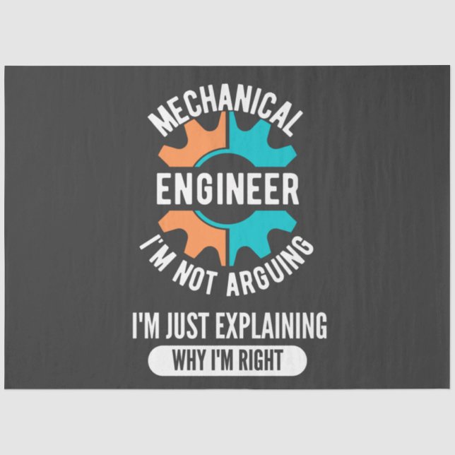 Funny Mechanical Engineer, Mechanical Engineering Tissue Paper (Front)