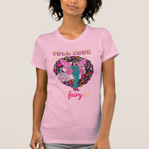 Funny Med Scrub "Full Code Fairy" Cute ER, RN Gift T-Shirt