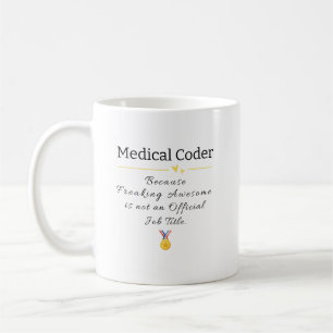 Funny Medical Coder Appreciation Coffee Mug