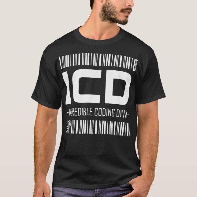 Funny Medical Coder ICD Incredible Coder Diva Medi T-Shirt (Front)