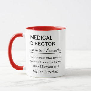 Funny Medical Director Definition Coffee Mug