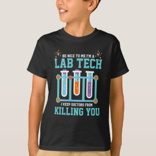 Funny Medical Lab Tech Laboratory Technician Gift T-Shirt