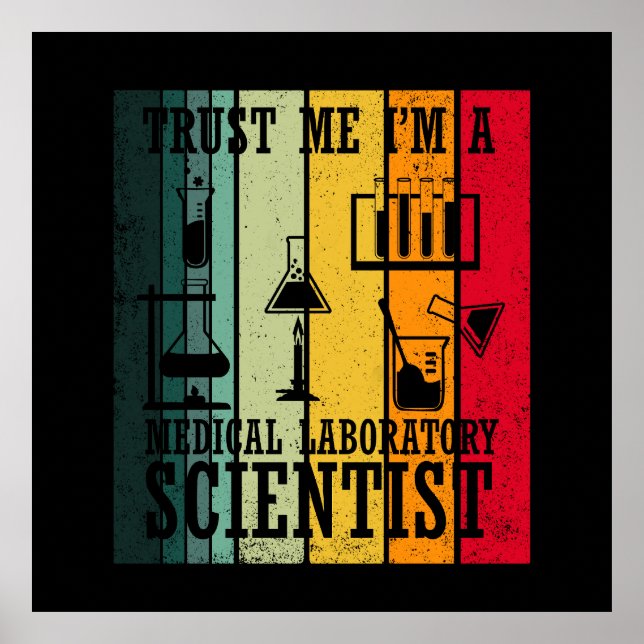Funny medical lab tech scientist humour poster (Front)
